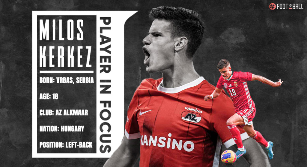 Milos Kerkez: AZ Alkmaar's Sensational Left-Back