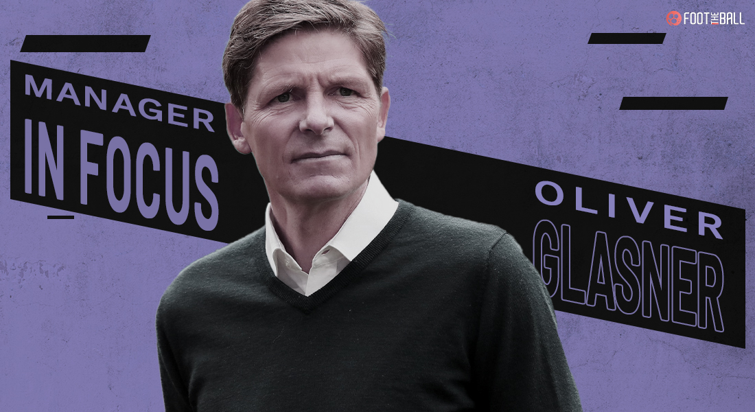 Oliver Glasner - Manager profile